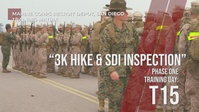 3K Hike, SDI Inspection - Day T15, Phase One, MCRDSD Training Matrix