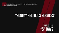 Religious Services - Sunday Training Days, MCRDSD Training Matrix