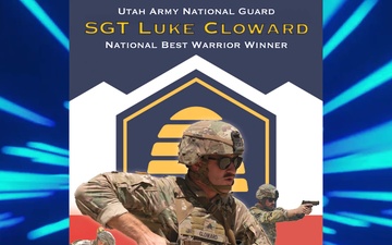 UTNG Best of the Best- Sgt. Luke Cloward- National Best Warrior Competition (BWC) Champion 2025