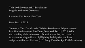 10th Mountain (LI) Sustainment  Brigade Activation Ceremony