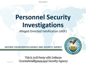 DCSA - Alleged Directed Falsification (ADF)