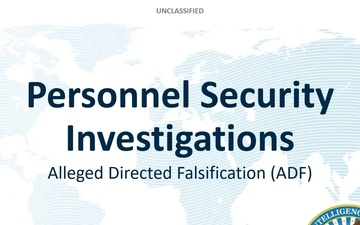 DCSA - Alleged Directed Falsification (ADF)