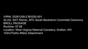 Spc. Sarah Beckstrom laid to rest at W. Va. National Cemetery B-Roll Package