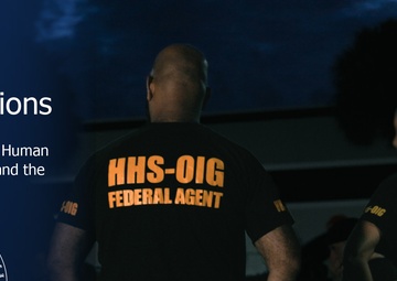 OIG Office of Investigations | Impacting Health &amp; Human Services Programs and the Lives of Americans