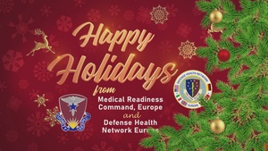 2025 Holiday Greetings - Medical Readiness Command, Europe and Defense Health Network Europe