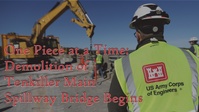 One Piece at a Time: Tenkiller Bridge Demolition Begins