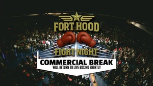 Fort Hood Fight Night Part 2 of 2