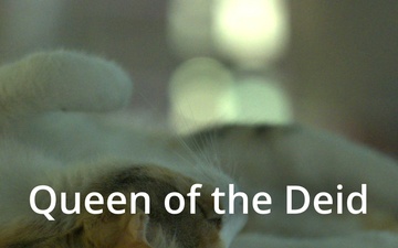 The Queen of the Deid