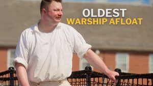 Serving Aboard World's Oldest Commissioned Warship Afloat