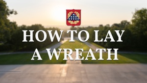 Guide to Laying a Wreath at the Tomb of the Unknown Soldier | Arlington National Cemetery