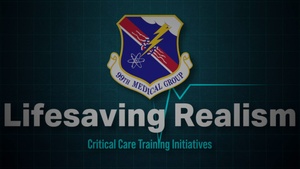 Lifesaving realism: Nellis AFB critical care initiatives