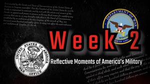 Freedom250 Reflective Moments of America's Military Week 2