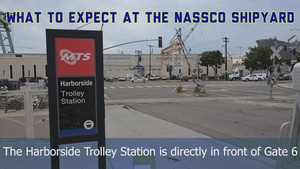 What to Expect at NASSCO Shipyard