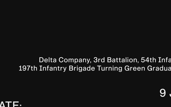 Delta Company, 3rd Battalion, 54th Infantry Regiment, 197th Infantry Brigade Turning Green Ceremony Horizontal EPK
