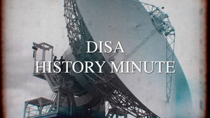 DISA History Minute - DMRD-918