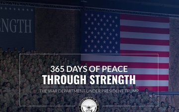 One Year of Peace Through Strength - Department of the Air Force