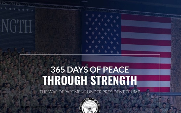 One Year of Peace Through Strength - Department of the Air Force