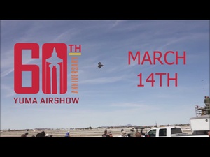 MCAS Yuma 60th Airshow Promo 2