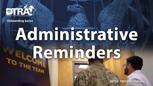 Administrative Reminders - Onboarding Video Series