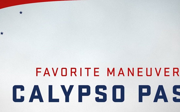 Favorite Maneuvers: Calypso Pass (Broadcast Edit)