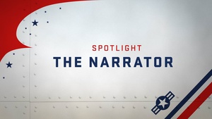 Spotlight: The Narrator (Broadcast Edit)