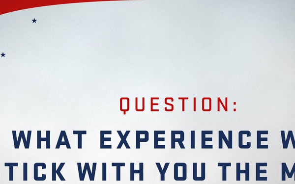 What Experience Sticks With You The Most?