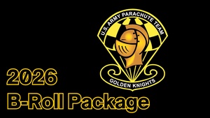 U.S. Army Parachute Team "The Golden Knights" 2026 B-Roll Package