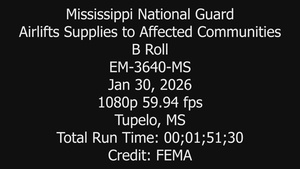 Mississippi National Guard Airlifts Supplies to Affected Communities