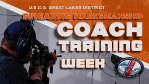 Coast Guard conducts Great Lakes District Firearms Marksmanship Coach Training Week