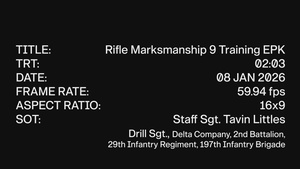 Delta Company, 2nd Battalion, 29th Infantry Regiment, 197th Infantry Brigade, Rifle Marksmanship Level 9 Training EPK