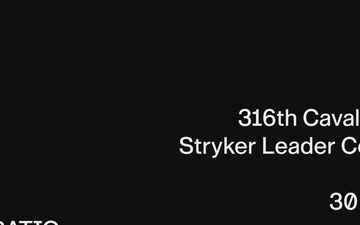 316th Cavalry Brigade Stryker Leader Course EPK