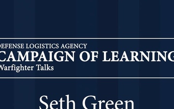 DLA Warfighter Talk with Mr. Seth Green, Deputy Secretary of State for Global Operations