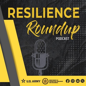 The Resilience Round Up Podcast, Episode 38 - Fueling for Readiness and Resilience