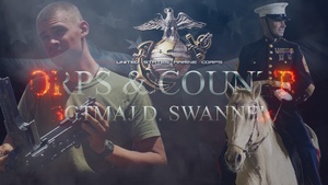 Corps & Country |  SGTMAJ D. Swanner