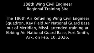 irmen from the 186th Air Refueling Wing sharpen their skills at the 188th Civil Engineer Regional Training Site