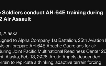 11th Airborne Arctic Aviation conducts AH-64E training during JPMRC 26-02 Air Assault