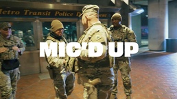 Mic'd Up: Guard Leaders Stand with Soldiers to Strengthen the Homeland