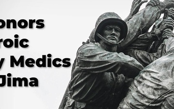 Honoring the heroic military medics of Iwo Jima