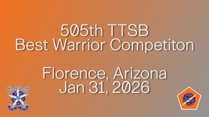 505th TTSB Soldiers Compete in Best Warrior Competition