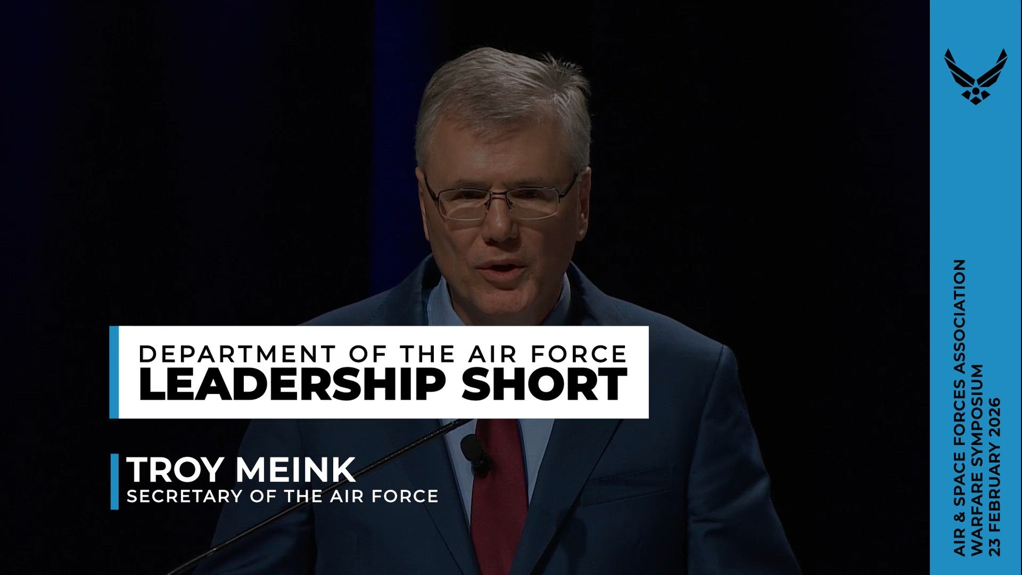Secretary of the Air Force Troy Meink at the Air and Space Forces Association Warfare Symposium in Aurora, Colo., 23 February, 2026. The symposium is an opportunity for Department of the Air Force senior leaders to meet and address Airmen, Guardians, allies, partners and industry leaders.