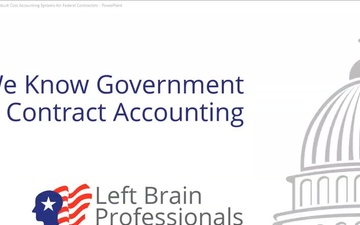 Implementing Robust Cost Accounting System for Federal Contractors