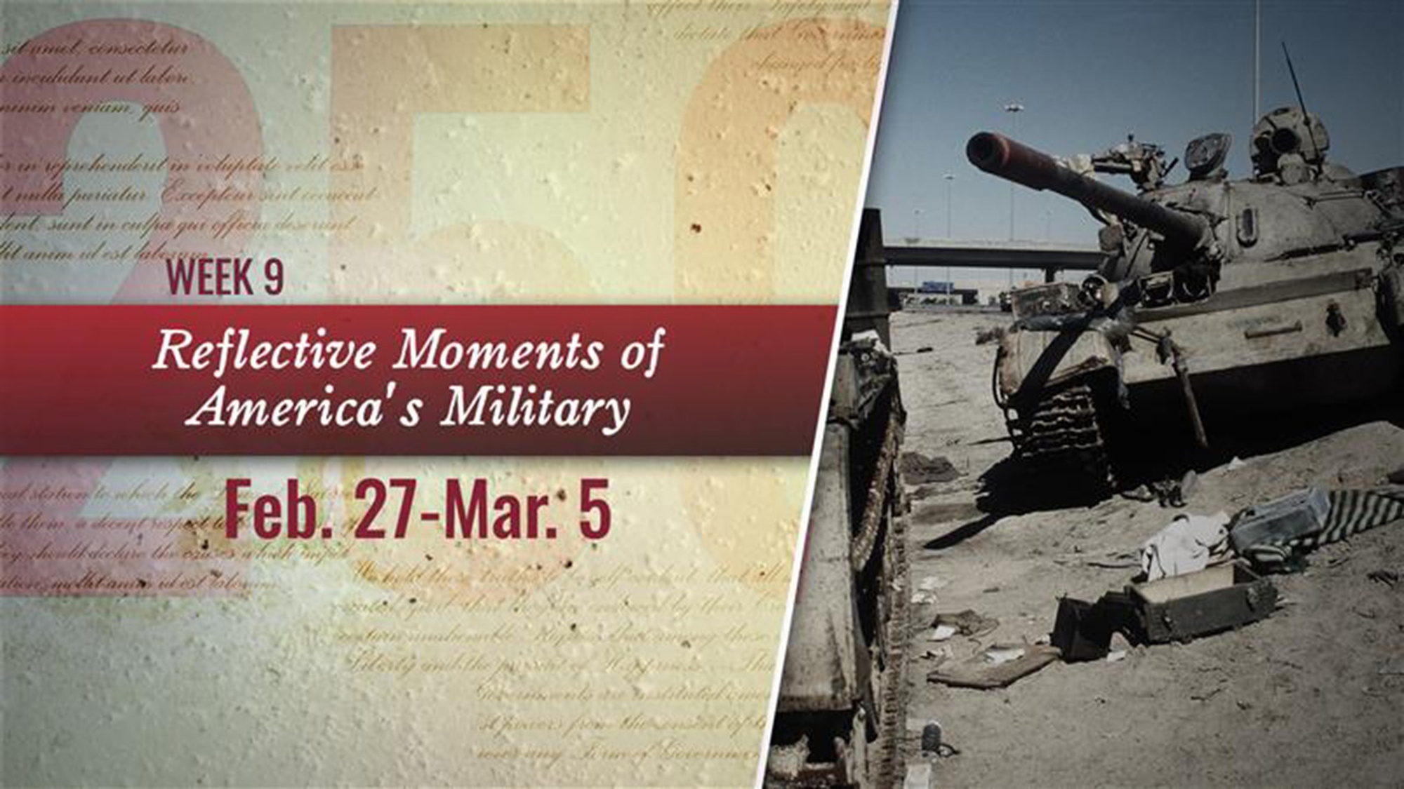 Video covering week nine for the War Department’s Reflective Moments of America’s Military series, highlighting significant moments in America’s 250-year military history. (DOW Video by Mass Communication Specialist Second Class Tyler Wheaton)