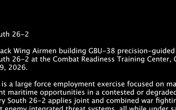 174th Attack Wing Airmen assemble GBU-38 bombs during Sentry South 26-2