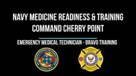 Training to Keep the Warfighter in the Fight: NMRTC Cherry Point Corpsmen Conduct EMT-Basic Course