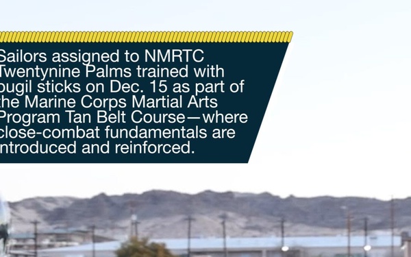 NMRTC Twentynine Palms Sailors train with pugil sticks during MCMAP Tan Belt Course