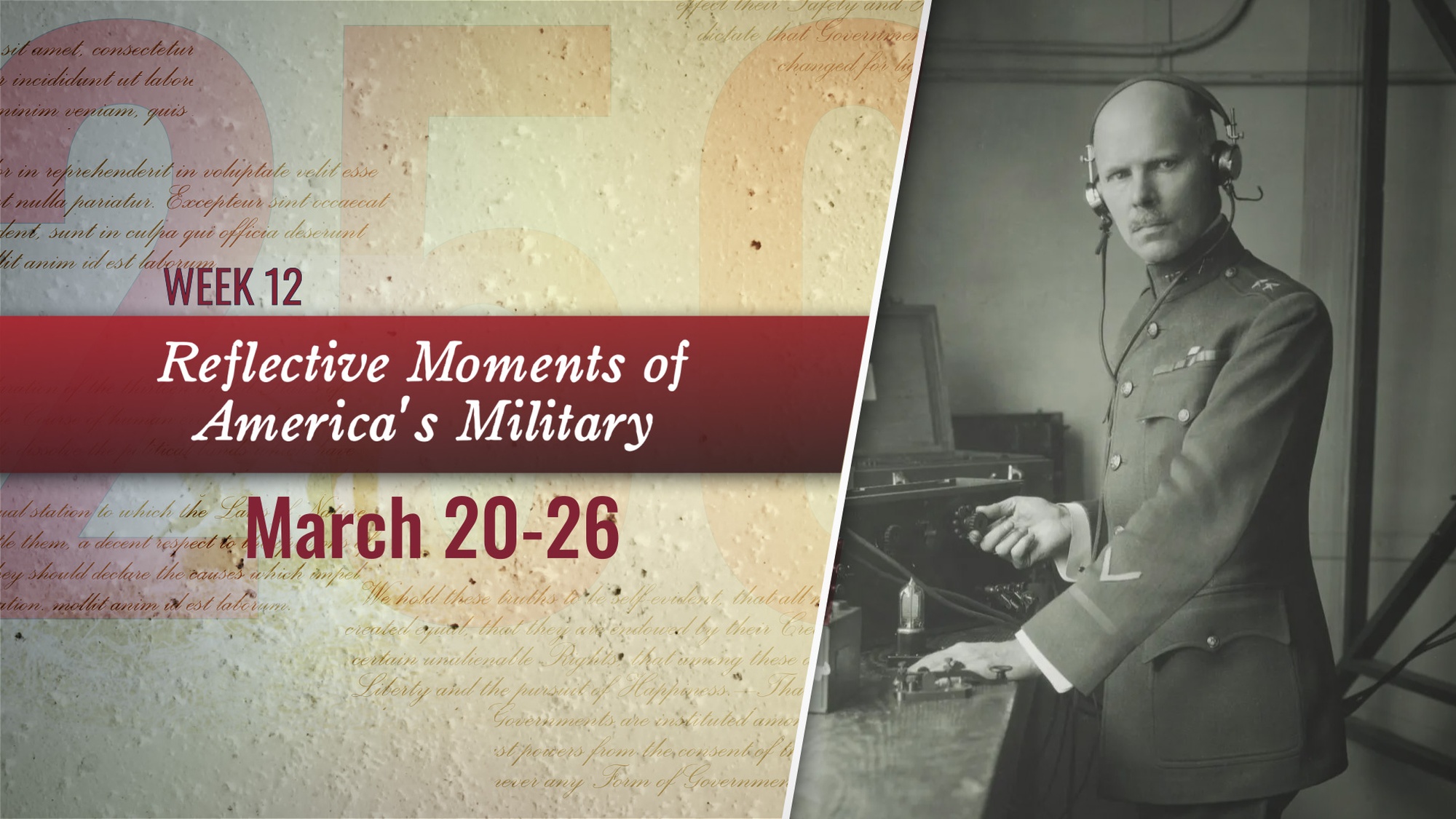 Video covering week 12 for the War Department’s Reflective Moments of America’s Military series, highlighting significant moments in America’s 250-year military history. (DOW video by Navy Petty Officer 2nd Class Tyler Wheaton)