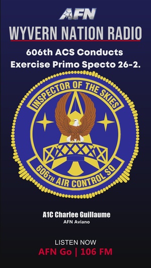 AFN Aviano Radio News Graphic: 606th ACS Conducts Exercise Primo Specto 26-2
