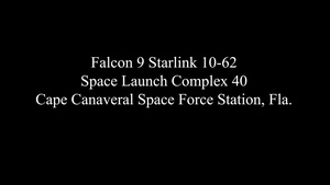 Starlink 10-62 Launches from Cape Canaveral Space Force Station