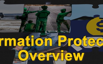 AFLCMC Personnel Directorate Career Field Overview – Information Protection