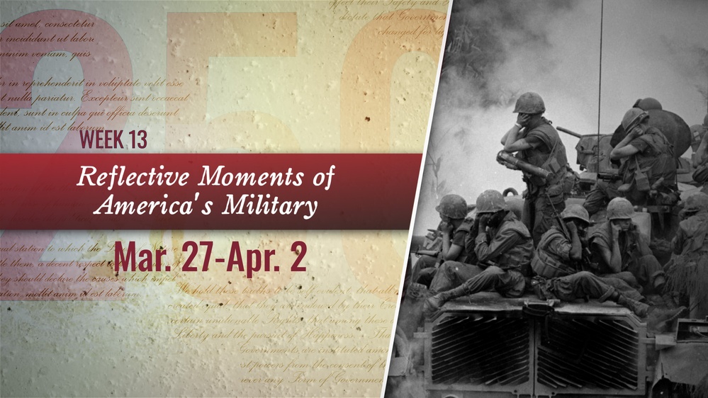 DVIDS - Video - Freedom250 Reflective Moments of America's Military Week 13